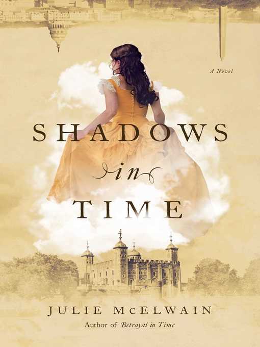 Title details for Shadows in Time by Julie McElwain - Wait list